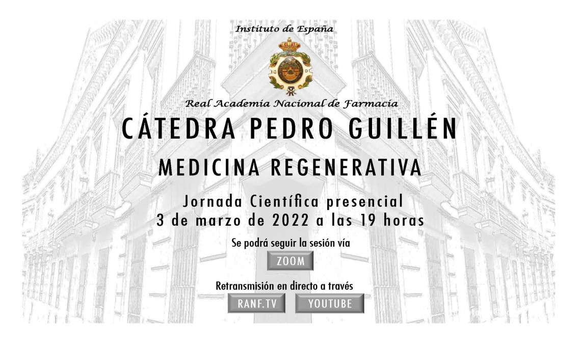 Scientific Session. “Cátedra Pedro Guillén”. RANF - 1